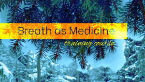 breath as medicine