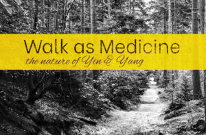 walk as medicine