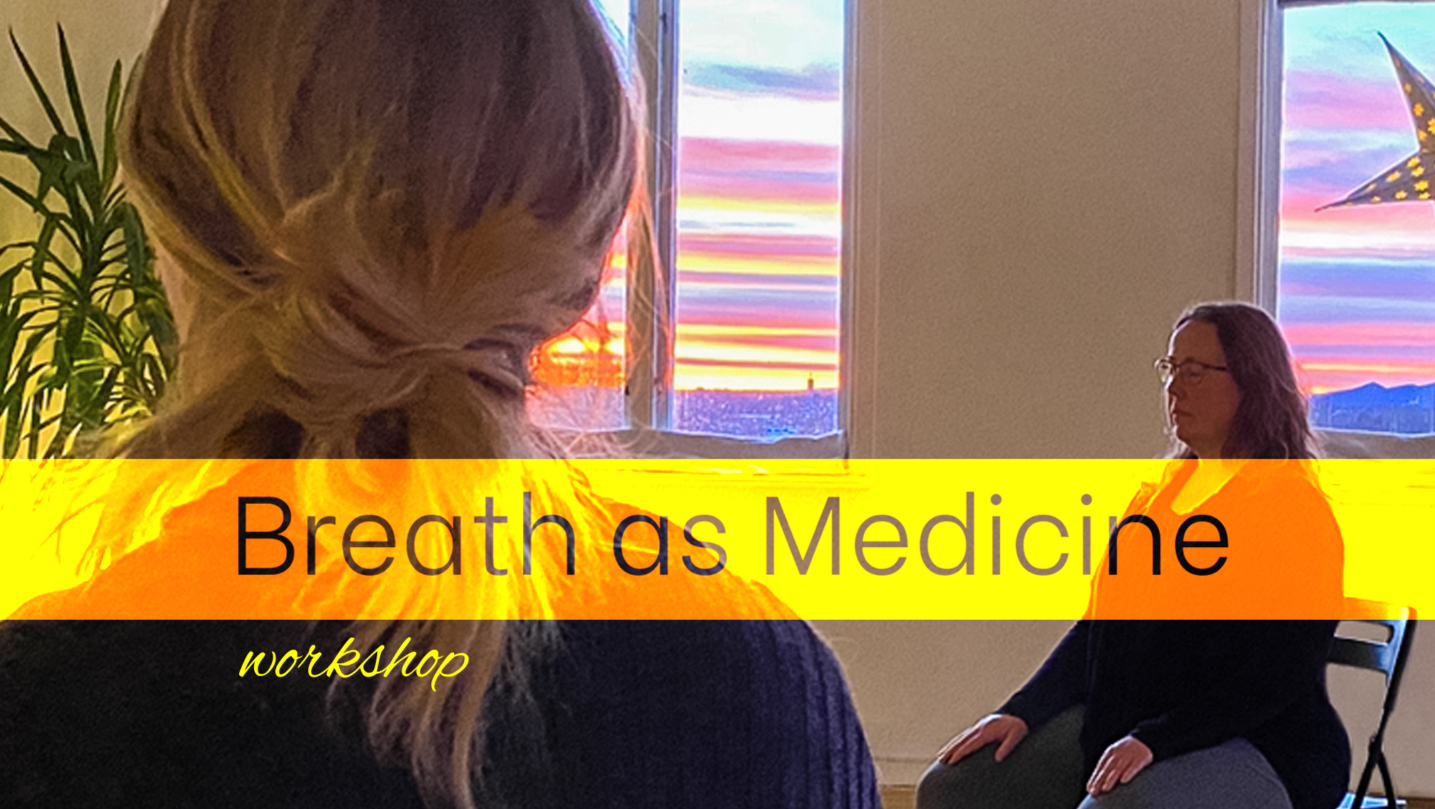breath workshop breath as medicine